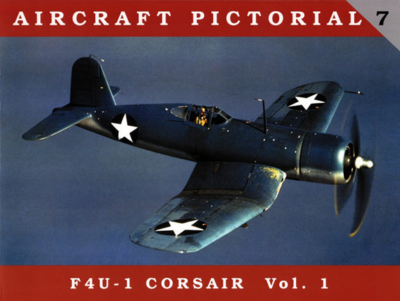 Aircraft Pictorial, No. 7: F4U