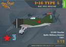 1/72 Clear Prop I-16 type 5 (1938-1941)
