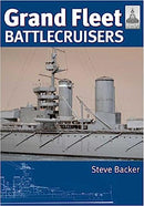 Shipcraft Special: Grand Fleet Battlecruisers [Hardcover] Backer, Steve