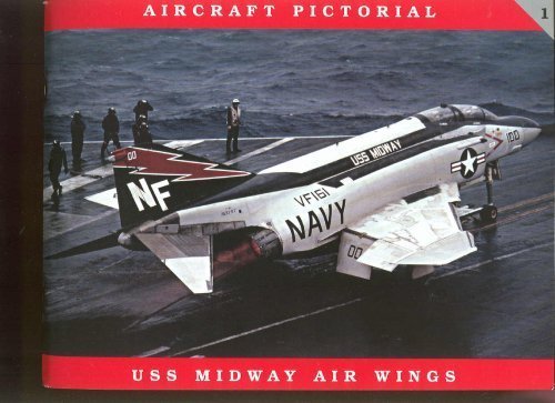 Aircraft Pictorial No. 1 - USS Midway Air Wings [Paperback] Pete Clayton