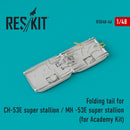 Reskit Folding tail for ?H-53E super stallion / MH -53E sea stallion for Academy Kit (1/48)