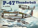 SS10208 - Squadron Signal P-47 Thunderbolt In Action