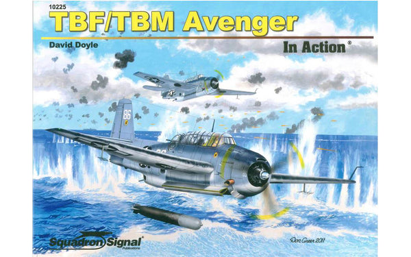 SS10225 - Squadron Signal TBF/TBM Avenger In Action
