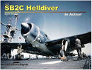 SS10235 - Squadron Signal SB2C Helldiver In Action