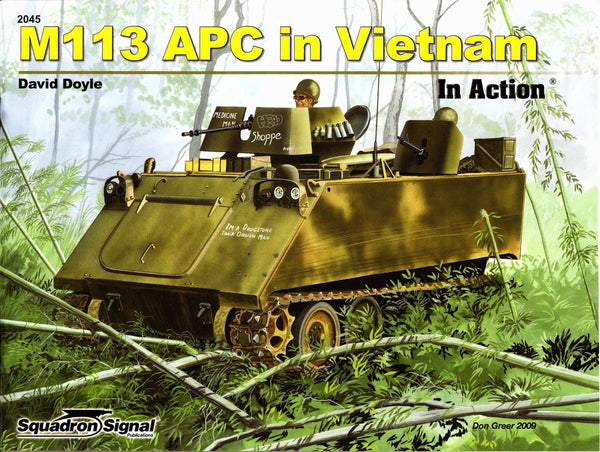 SS2045 - Squadron Signal M113 APC In Vietnam In Action