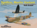 Squadron Signal Book - Spitfire Merlin Variant Walk Around