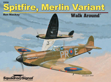 Squadron Signal Book - Spitfire Merlin Variant Walk Around