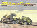 SS27025 - Squadron Signal M26 Dragon Wagon Walk Around