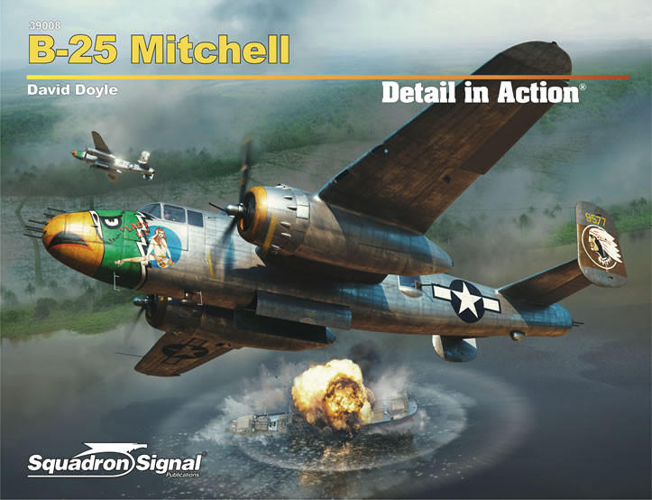 SS39008 - Squadron Signal Book - B-25 Mitchell Detail In Action (136 Pages)